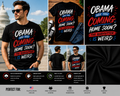 Obama Are You Coming Home Soon? The Babysitter Is Weird Funny Patriotic T-Shirt – Political Humor Graphic Tee